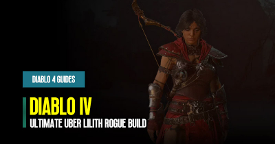 Diablo 4 Season 1 Ultimate Uber Lilith Rogue Build