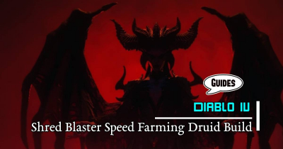 Diablo 4 Season 1 Shred Blaster Speed Farming Druid Build